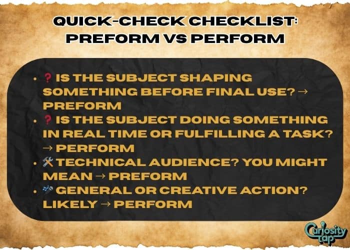 Preform vs Perform