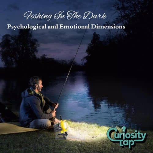 Fishing In The Dark