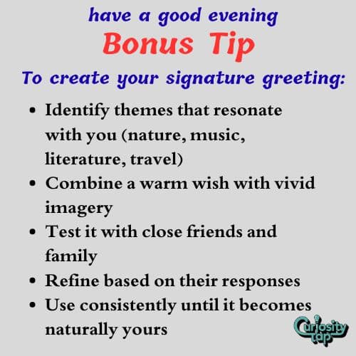 have a good evening have a good evening