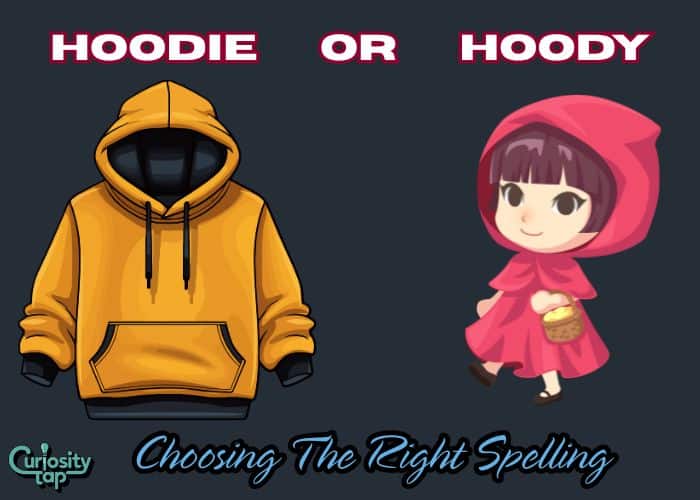 Hoodie or Hoody? Choosing The Right Spelling